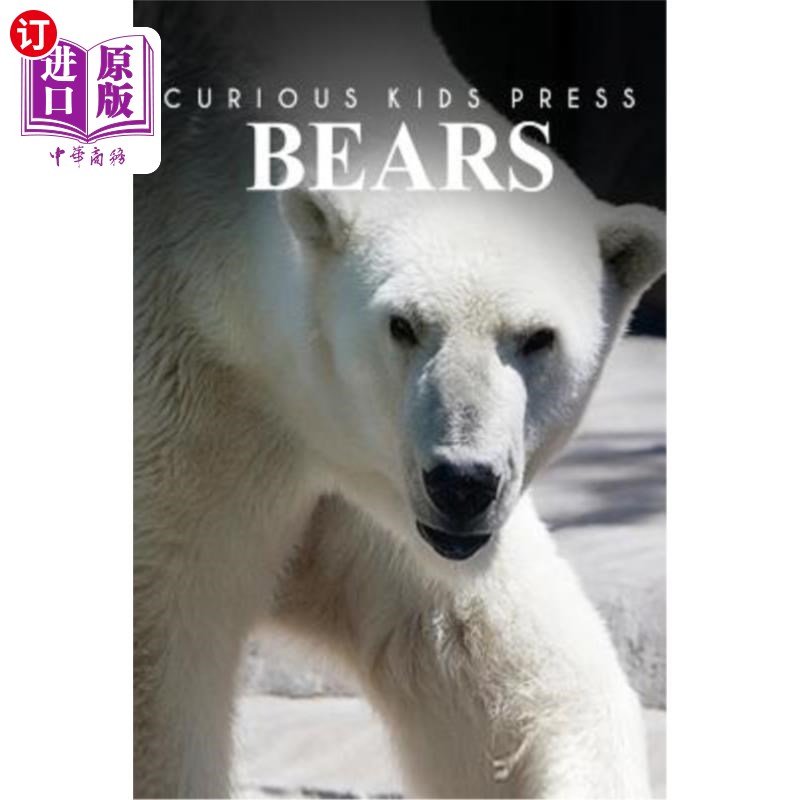 海外直订bears - curious kids press 熊好奇儿童出版社