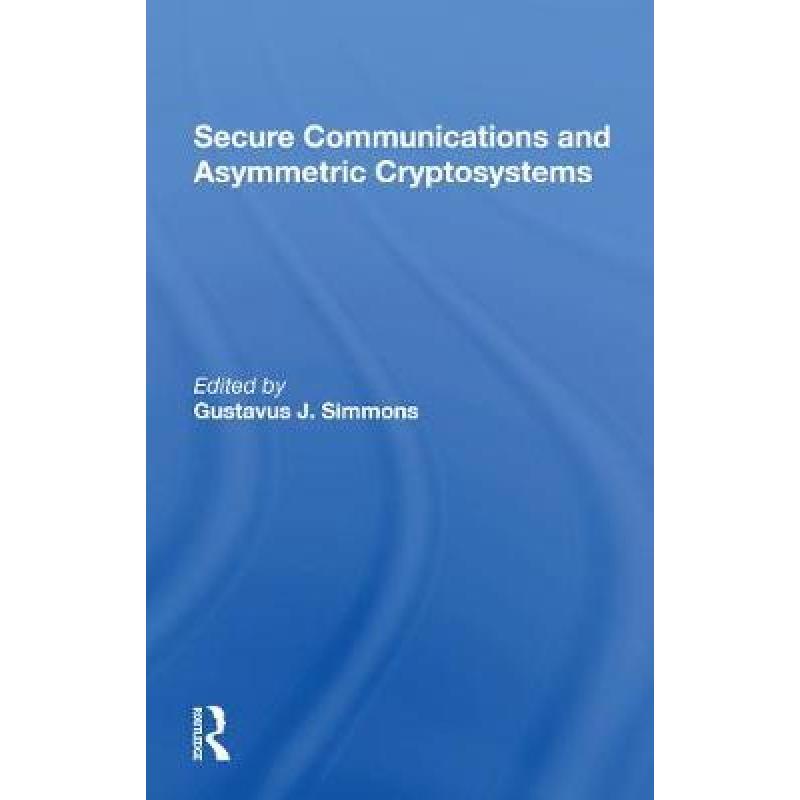 预订 secure communications and asymmetric cryptos.