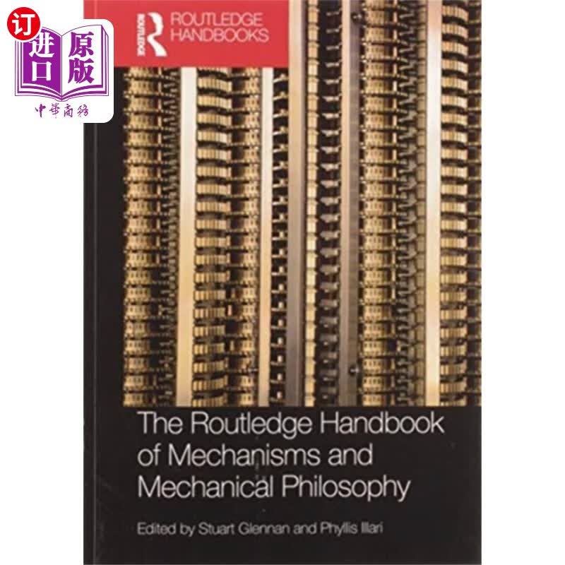 海外直订Routledge Handbook of Mechanisms and Mechanical ... 劳特利奇机械和机械哲学手册