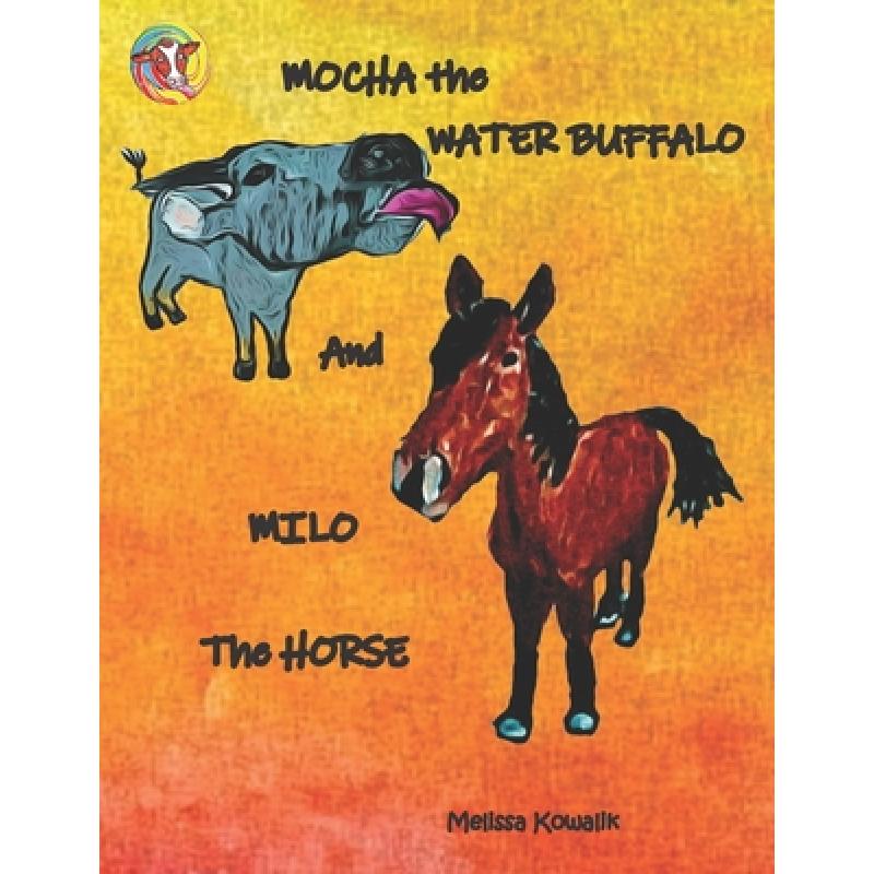 milo and the magpies,Hortonshorns绘本封面 预订 mocha the water buffalo and milo the horse