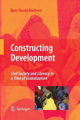 预订 constructing development: civil society and lit