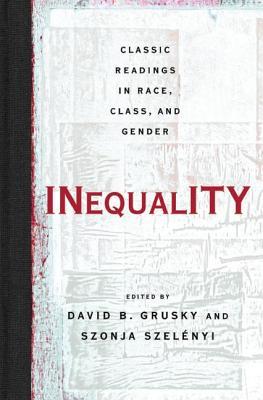 预订inequality: classic readings in race, class, and gender