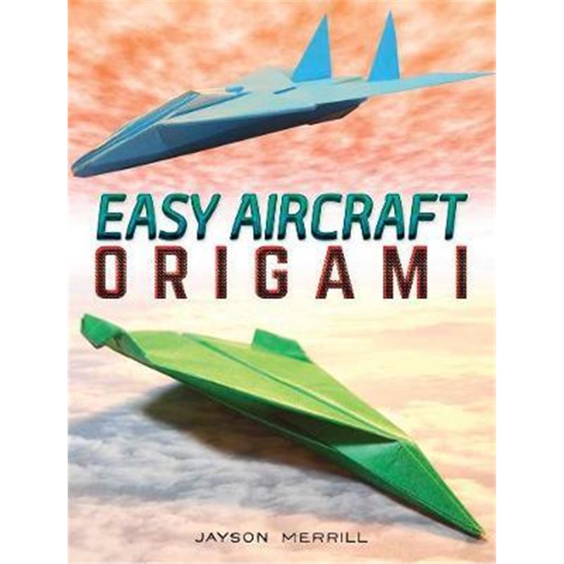 预订easy aircraft origami:14 cool paper projects t