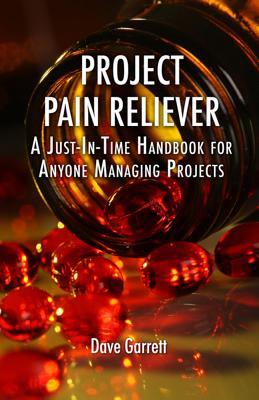 预订 project pain reliever: a just-in-time handbook for anyone