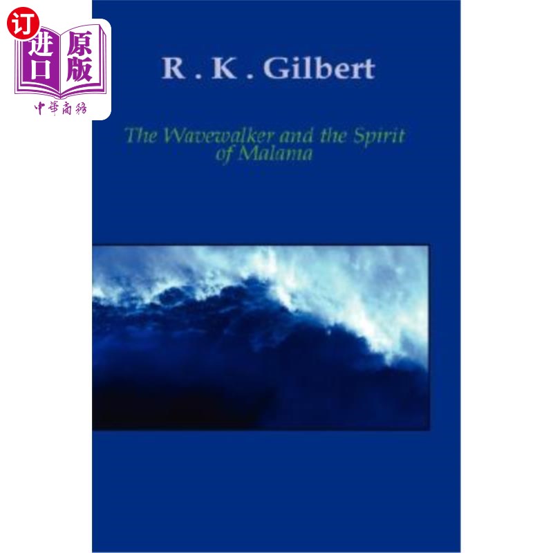 【中商海外直订】the wave walker and the spirit of malama