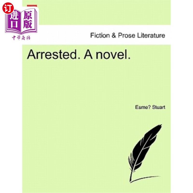 海外直订arrested. a novel. 逮捕.一本小说.