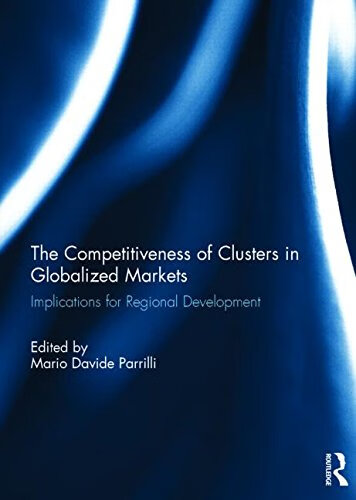 预订 the competitiveness of clusters in globalized markets