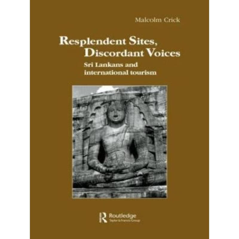 预订resplendent sites, discordant voices:sri lankans and
