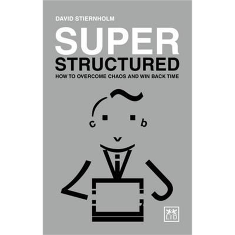 预订super structured: how to overcome chaos and wi