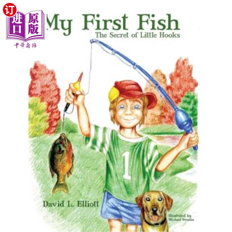海外直订my first fish: the secret of little hooks 我的第一条鱼