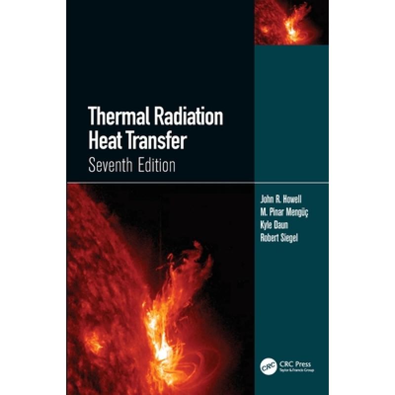 预订 Thermal Radiation Heat Transfer