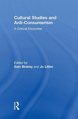 预订 cultural studies and anti-consumerism