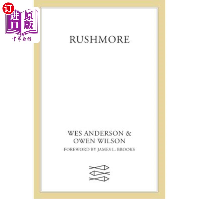 海外直订rushmore: a screenplay 拉什莫尔:剧本