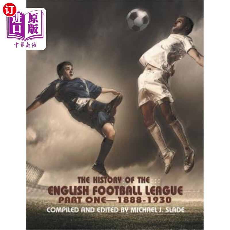 海外直订the history of the english football league: part one