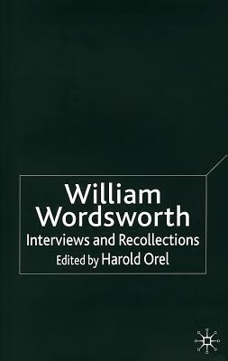 预订 william wordsworth: interviews and recollections