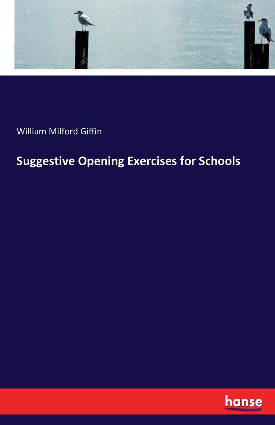 【预售 按需印刷】suggestive opening exercises for schools