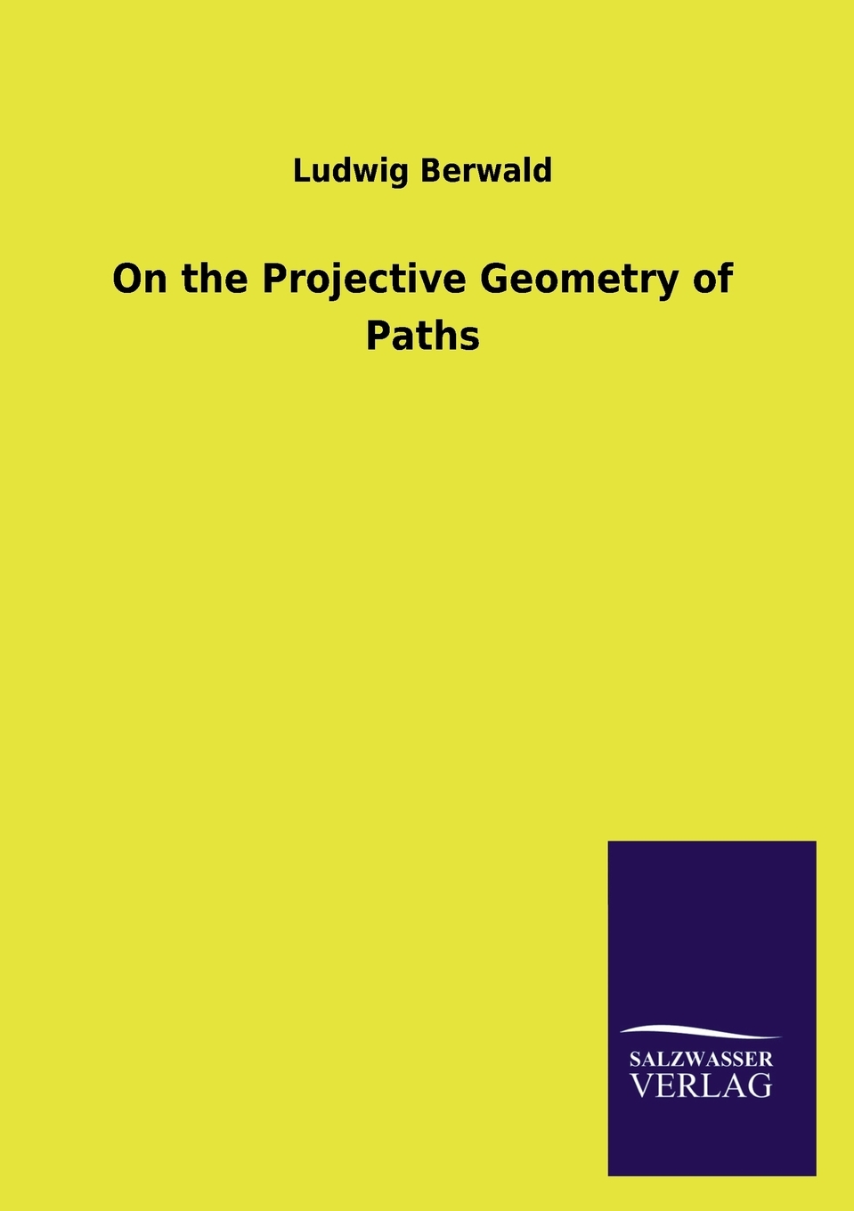 【预售 按需印刷】on the projective geometry of paths
