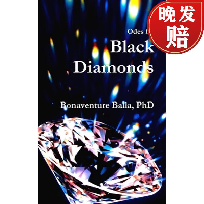 【4周达】odes for black diamonds