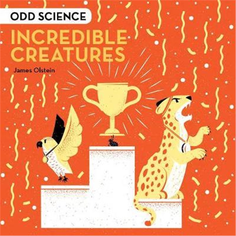 预订Odd Science - Incredible Creatures