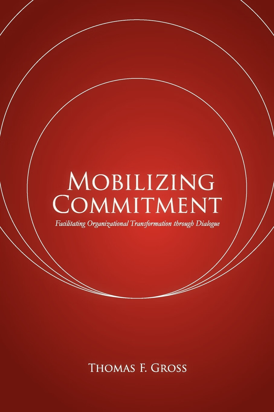 【预售 按需印刷】mobilizing commitment