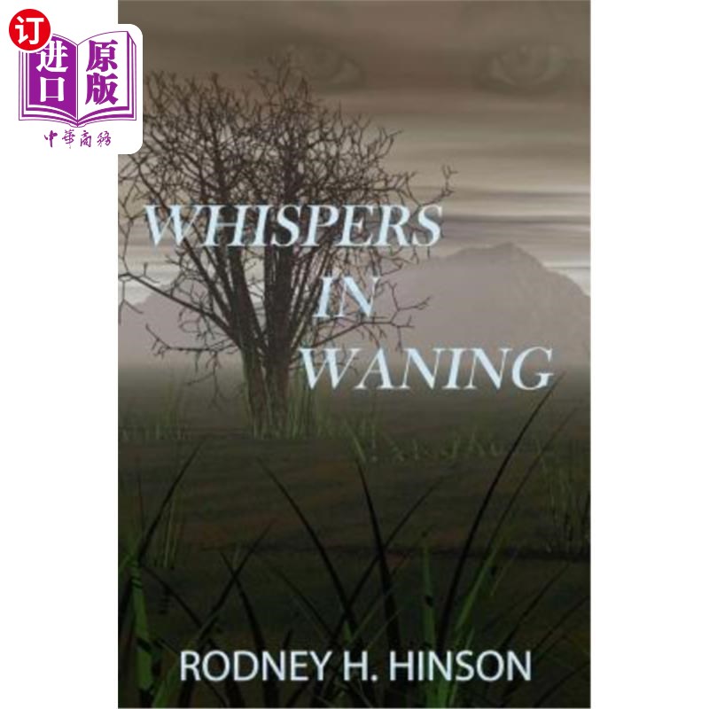 海外直订whispers in waning 渐弱的低语