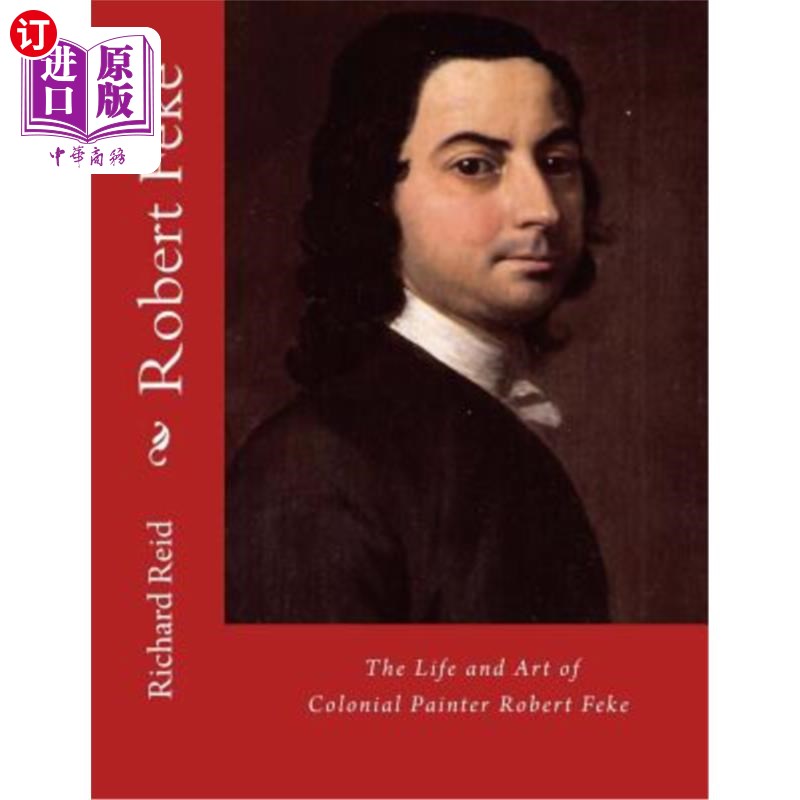 海外直订robert feke 罗伯特·费克