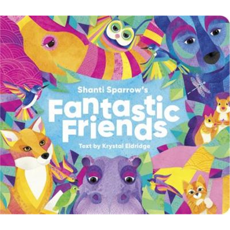 预订Shanti Sparrow Fantastic Friends