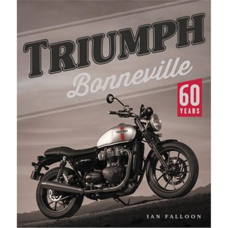 预订triumph bonneville:60 years
