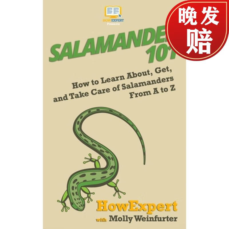 【4周达】salamander 101: how to learn about, get, and take care
