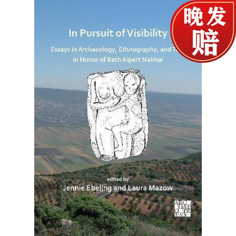 【4周达】in pursuit of visibility: essays in archaeology