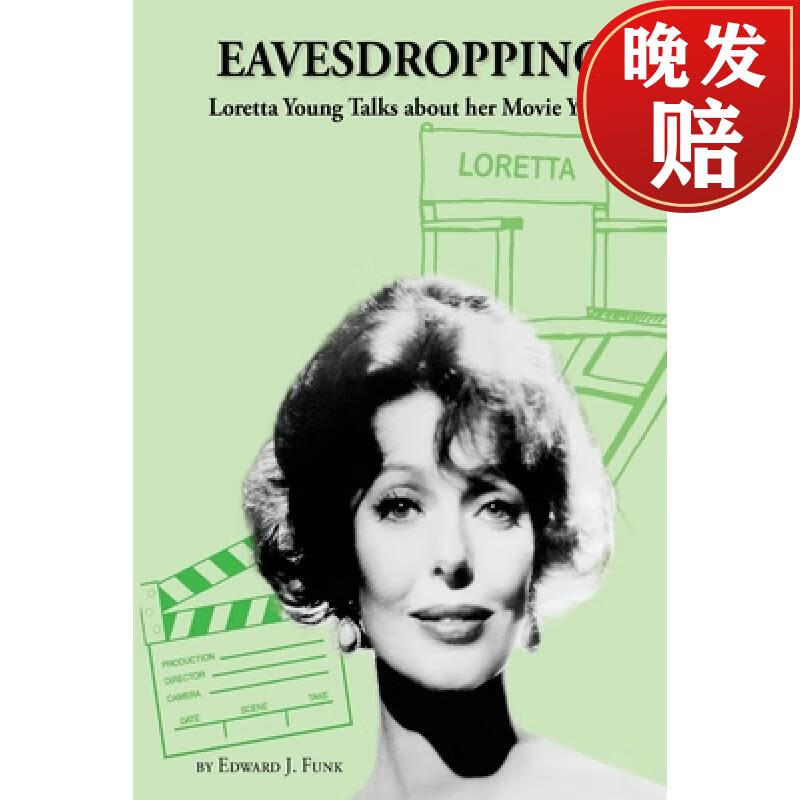 【4周达】eavesdropping: loretta young talks about her movie
