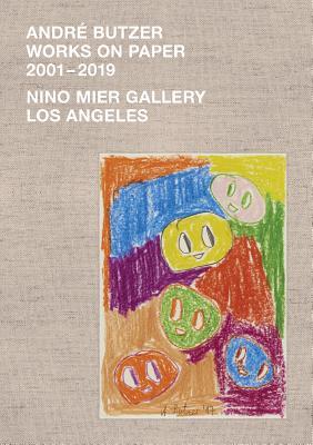 预订andré butzer: works on paper 2001-2019