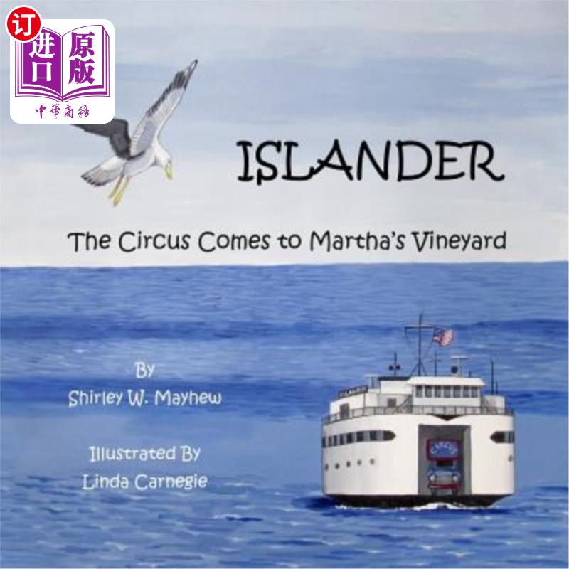 海外直订islander: the circus comes to marthas vineyard 岛民