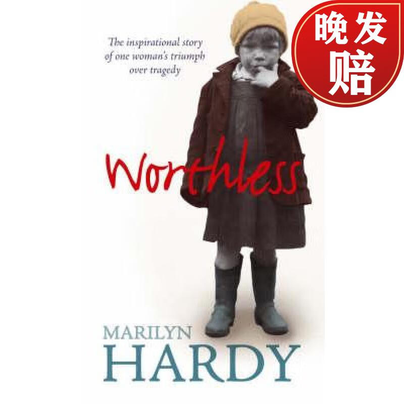【4周达】worthless : the inspirational story of one womans
