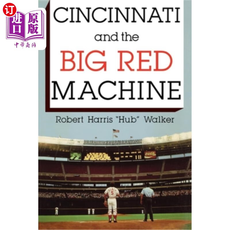 海外直订cincinnati and the big red machine 辛辛那提和大红色机器