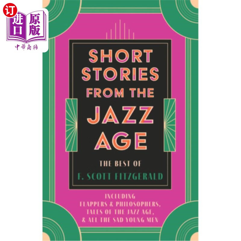 海外直订short stories from the jazz age - the best of f.