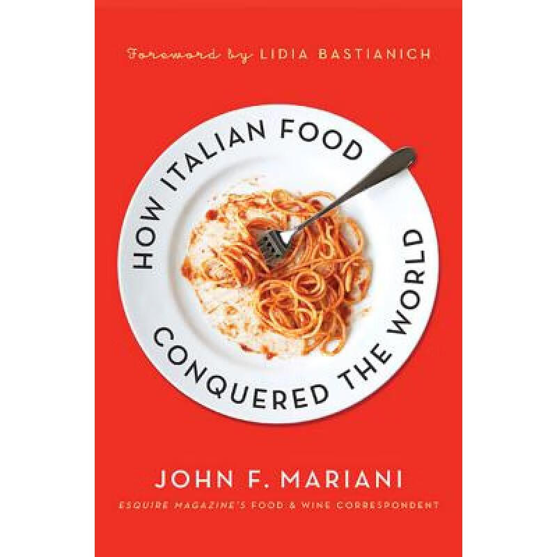 预订 How Italian Food Conquered the World