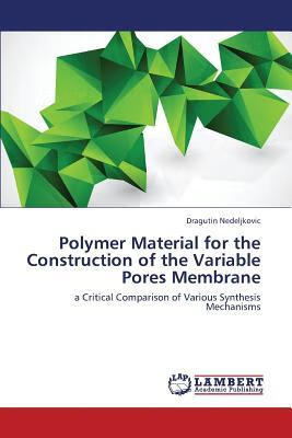 预订polymer material for the construction of the var