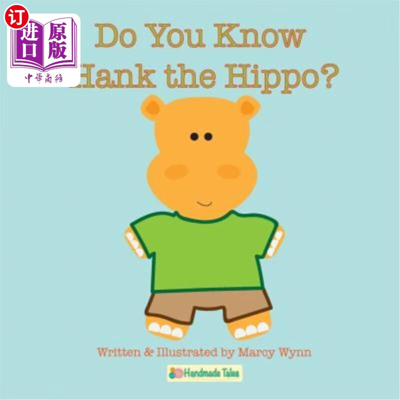 海外直订do you know hank the hippo? 你认识河马汉克吗?