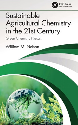 预订 Sustainable Agricultural Chemistry in the 21st Century