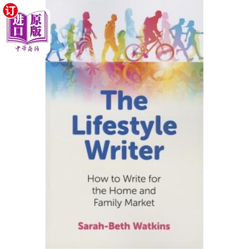 海外直订the lifestyle writer: how to write for the home and