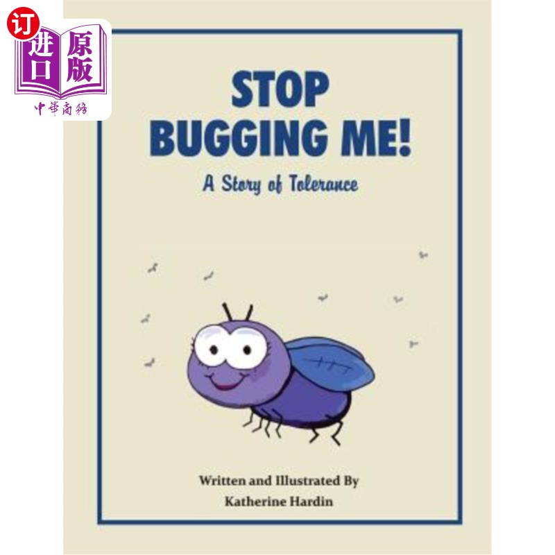 海外直订stop bugging me! 别再烦我了!