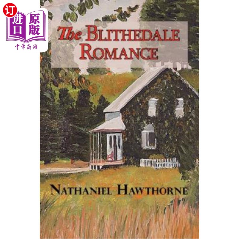 海外直订the blithedale romance 福谷传奇