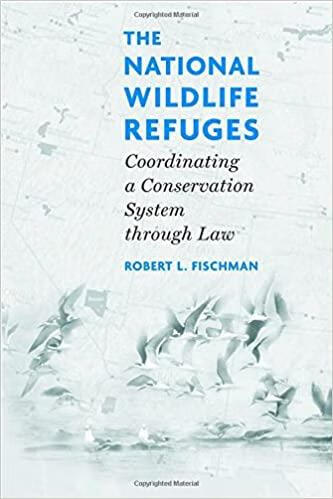 预订 the national wildlife refuges: coordinating a conservation