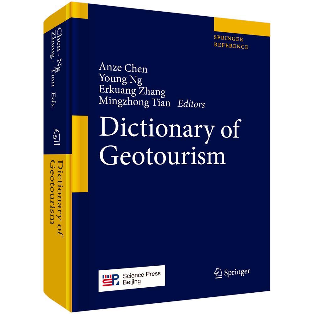 Dictionary of geotourism:with 635 figures and 12 t