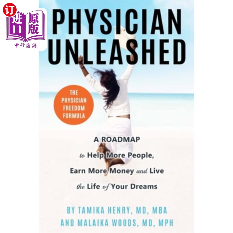 海外直订医药图书physician unleashed: the physician freedom