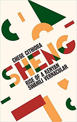 预订 sheng: rise of a kenyan swahili vernacular