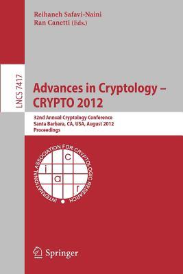 预订Advances in Cryptology -- Crypto 2012: 32nd Annu