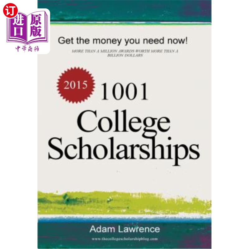 海外直订1001 college scholarships: billions of dollars in free