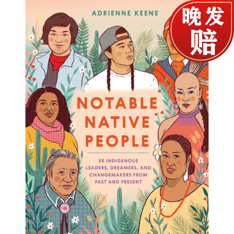 【4周达】notable native people: 50 indigenous leaders, dreamers